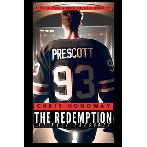The Redemption of Kyle Prescott -- Chris